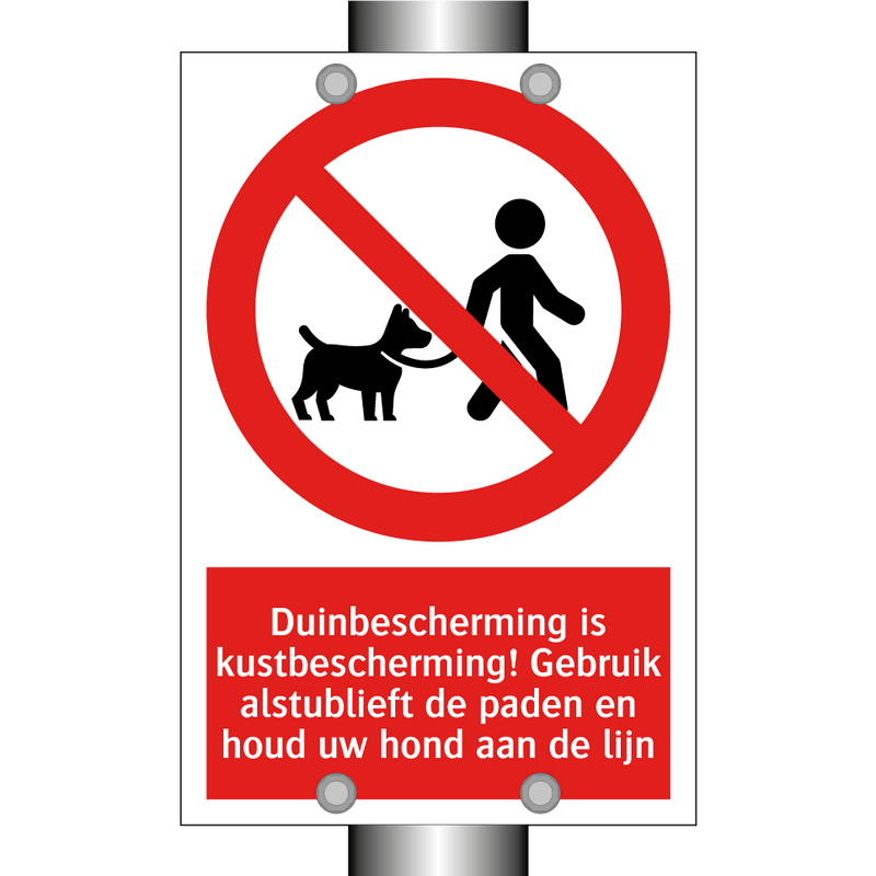 Duinbescherming is kustbescherming! Gebruik alstublieft de paden en houd uw hond aan de lijn