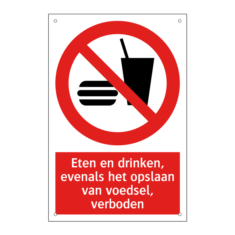 Eten en drinken, evenals het opslaan van voedsel, verboden