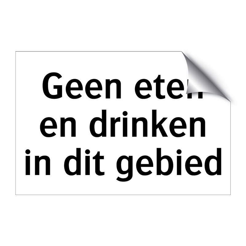 Geen eten en drinken in dit gebied