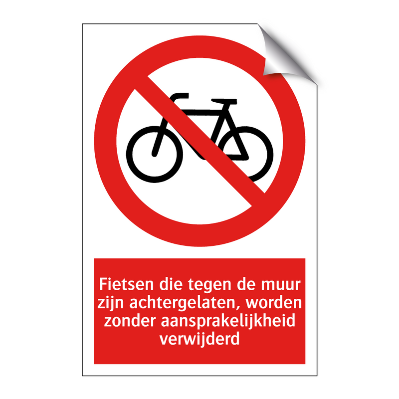 Fietsen die tegen de muur zijn achtergelaten, worden zonder aansprakelijkheid verwijderd