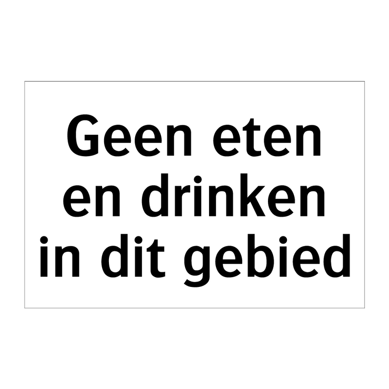 Geen eten en drinken in dit gebied