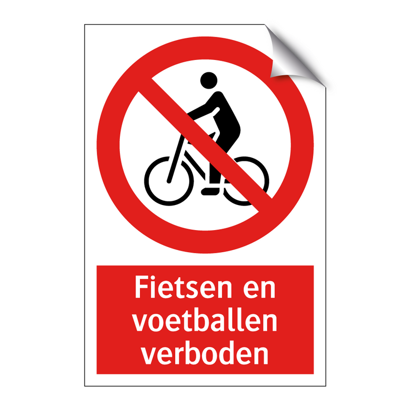 Fietsen en voetballen verboden