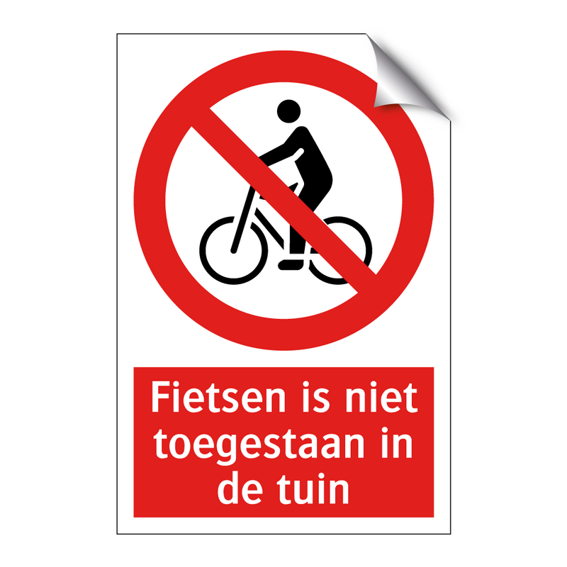 Fietsen is niet toegestaan in de tuin