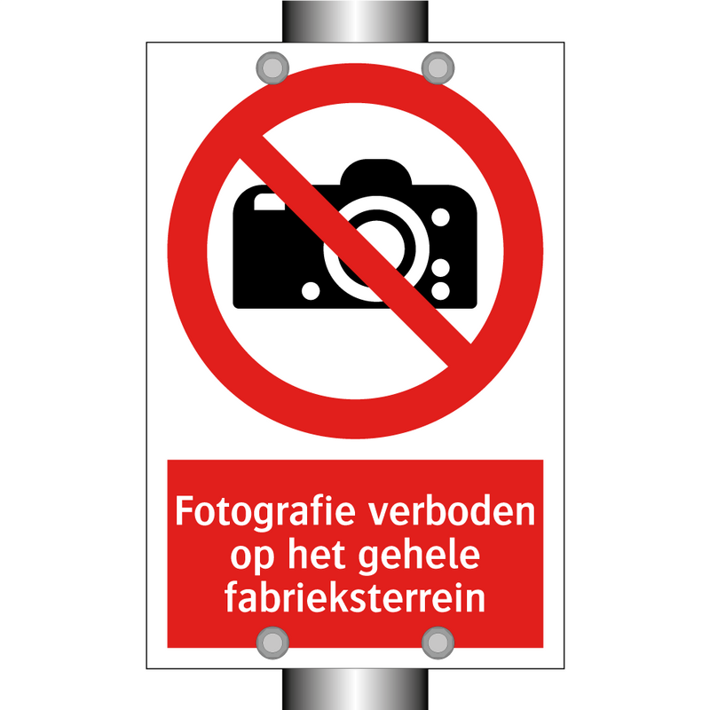 Fotografie verboden op het gehele fabrieksterrein