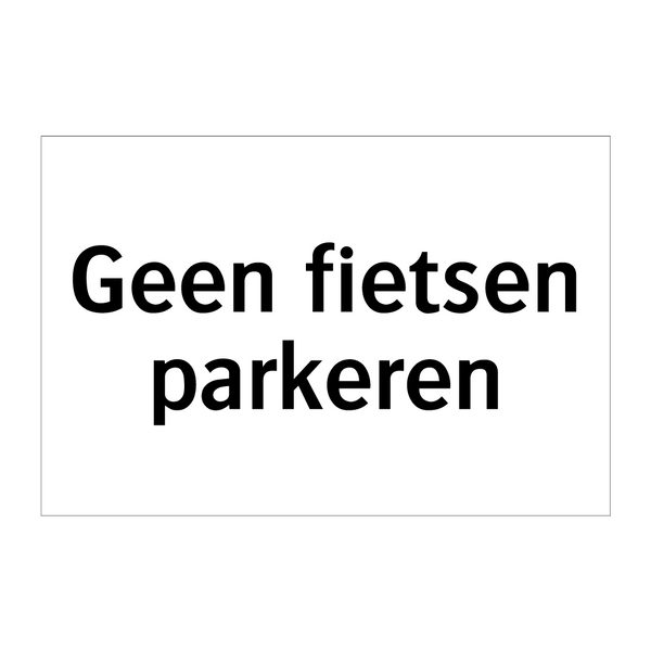 Geen fietsen parkeren