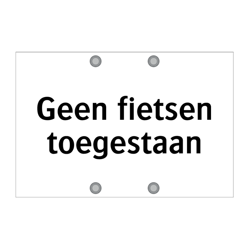 Geen fietsen toegestaan