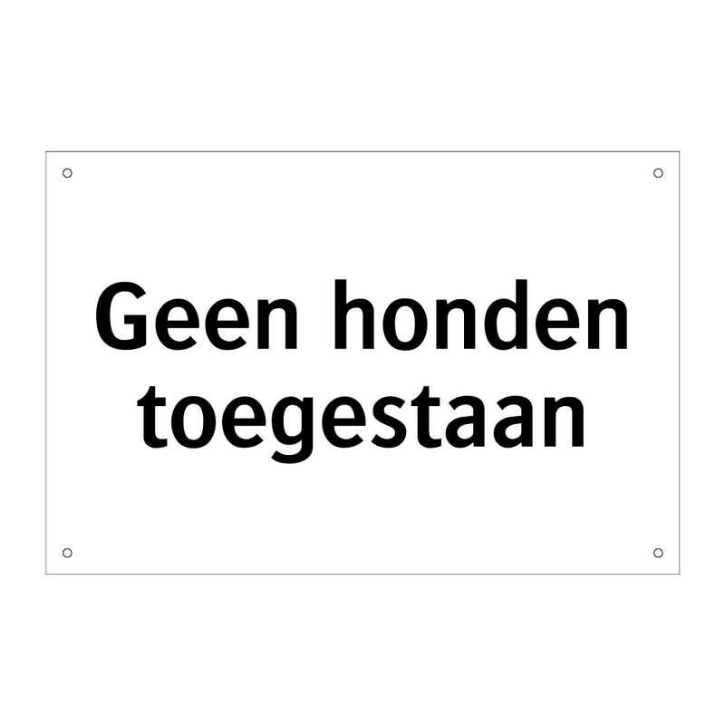 Geen honden toegestaan