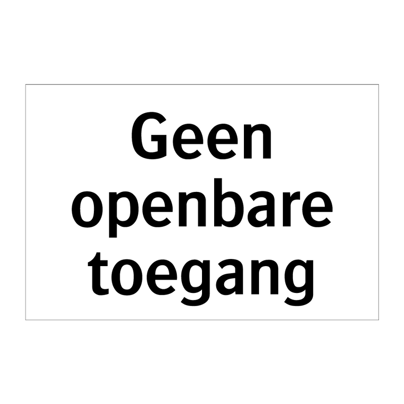 Geen openbare toegang