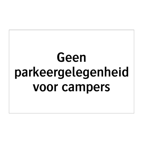 Geen parkeergelegenheid voor campers