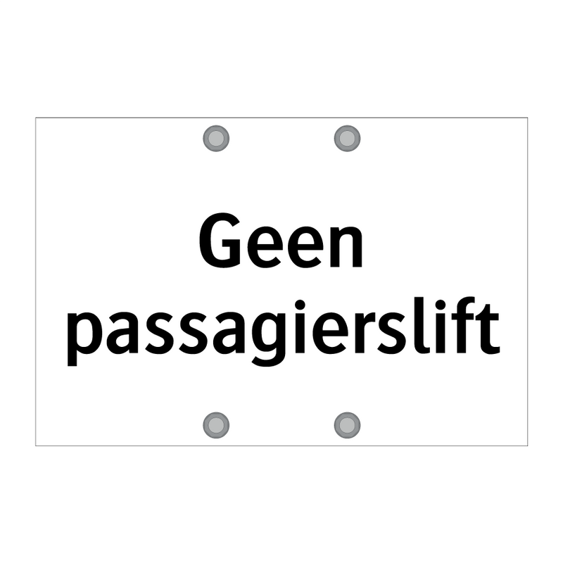 Geen passagierslift