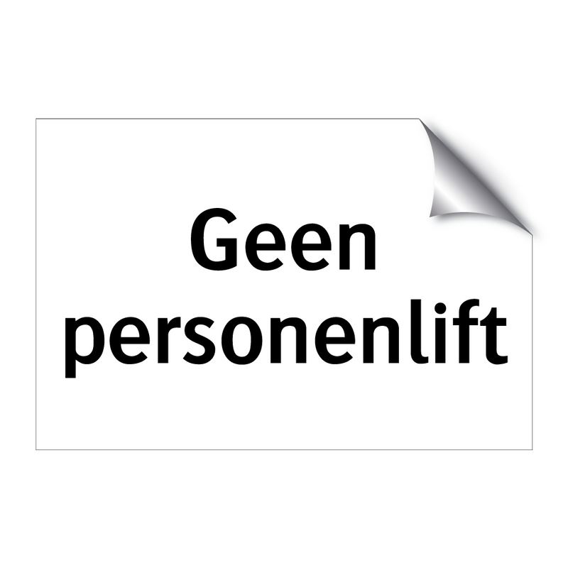 Geen personenlift