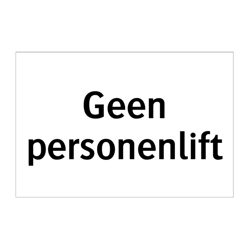 Geen personenlift