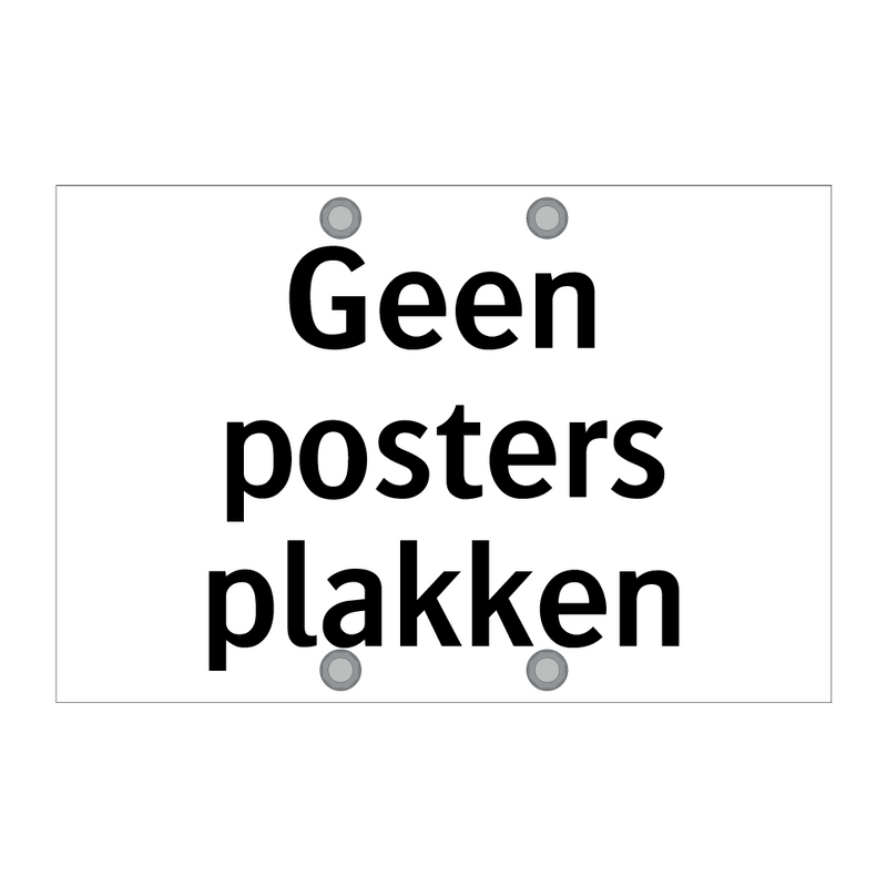 Geen posters plakken