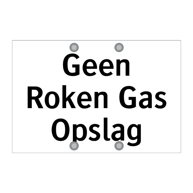 Geen Roken Gas Opslag