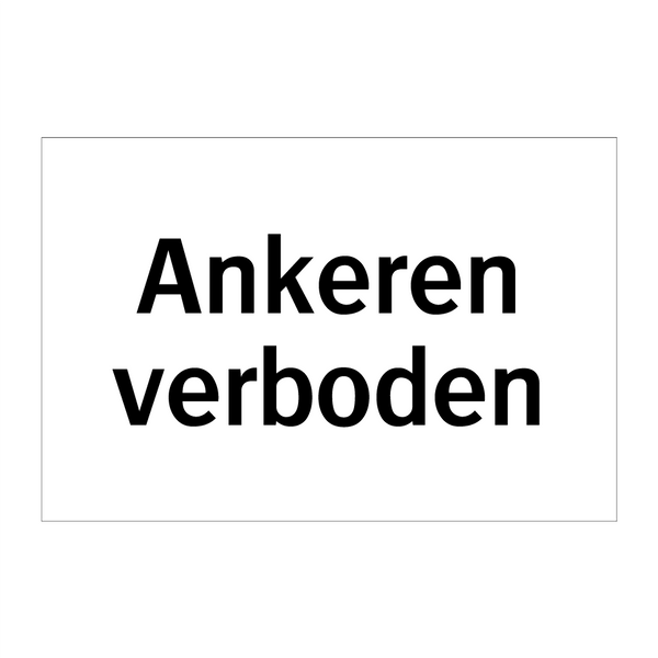 Ankeren verboden