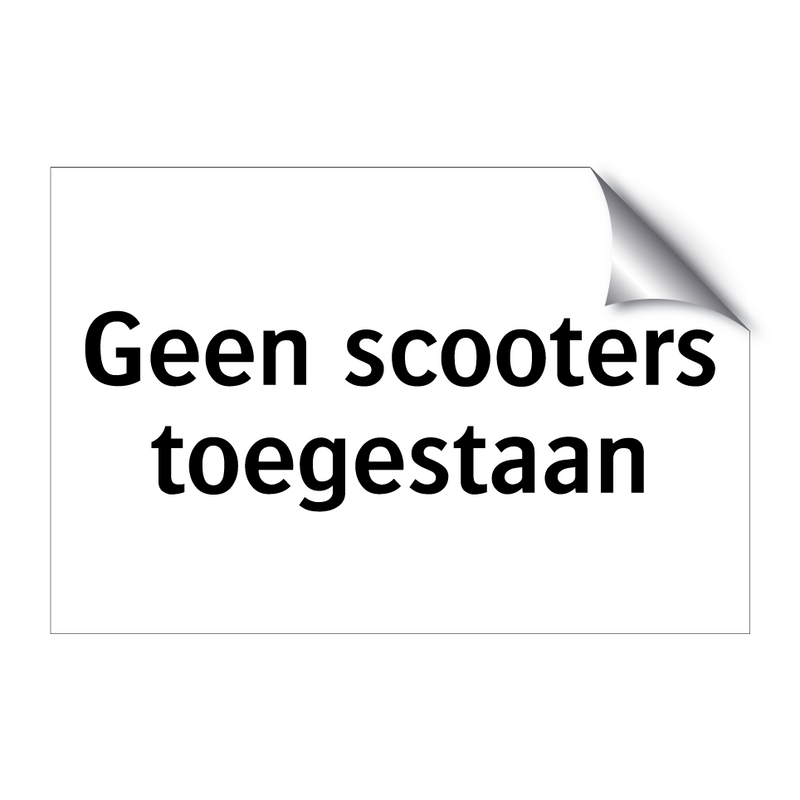 Geen scooters toegestaan