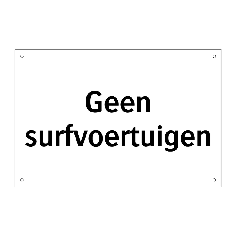 Geen surfvoertuigen