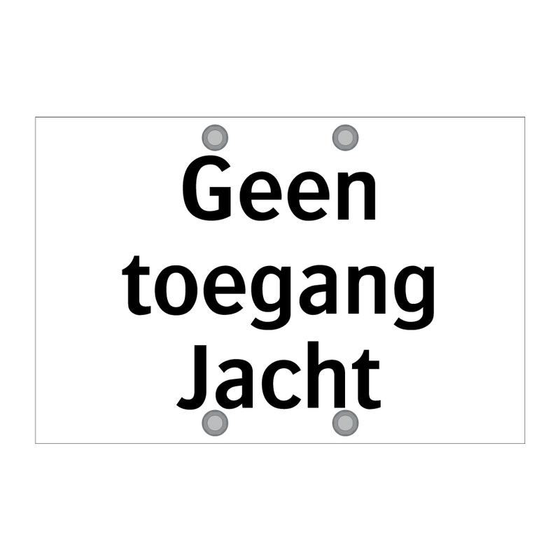 Geen toegang Jacht