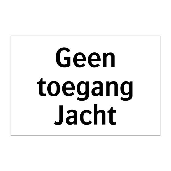 Geen toegang Jacht