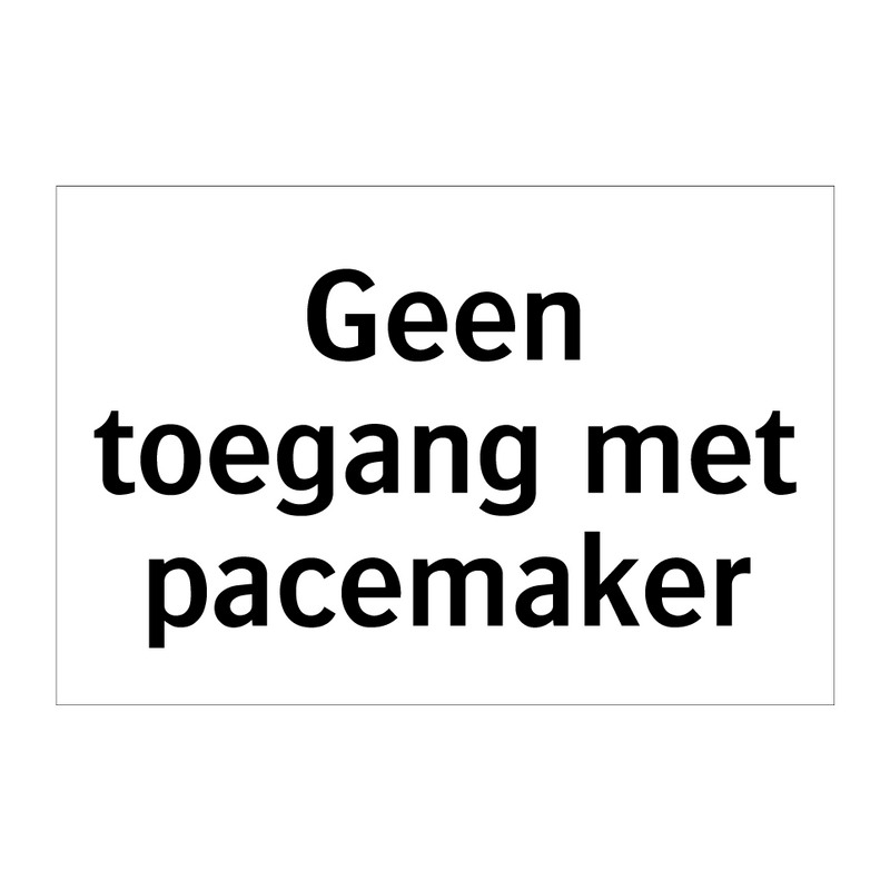 Geen toegang met pacemaker