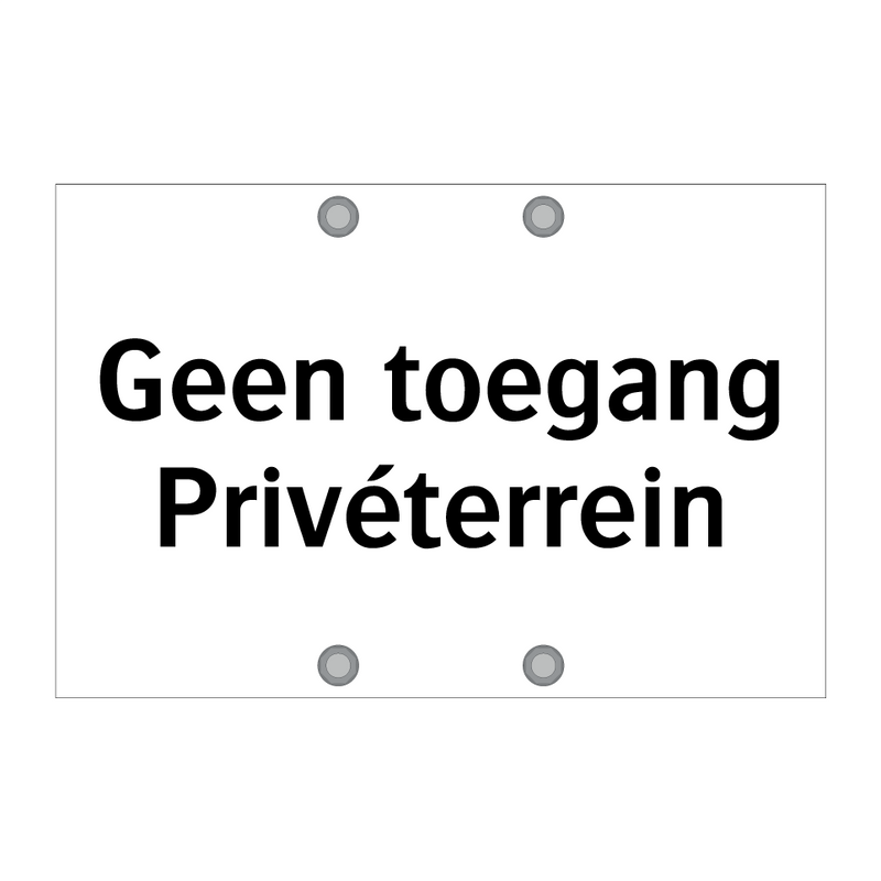 Geen toegang Privéterrein