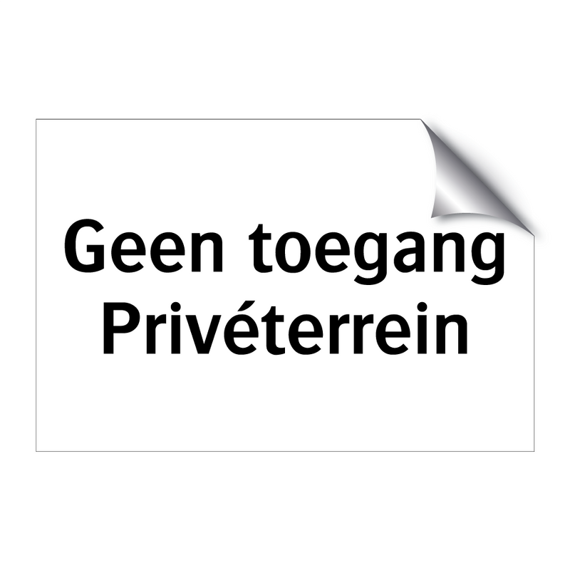 Geen toegang Privéterrein