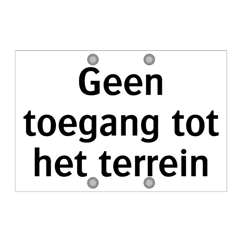 Geen toegang tot het terrein