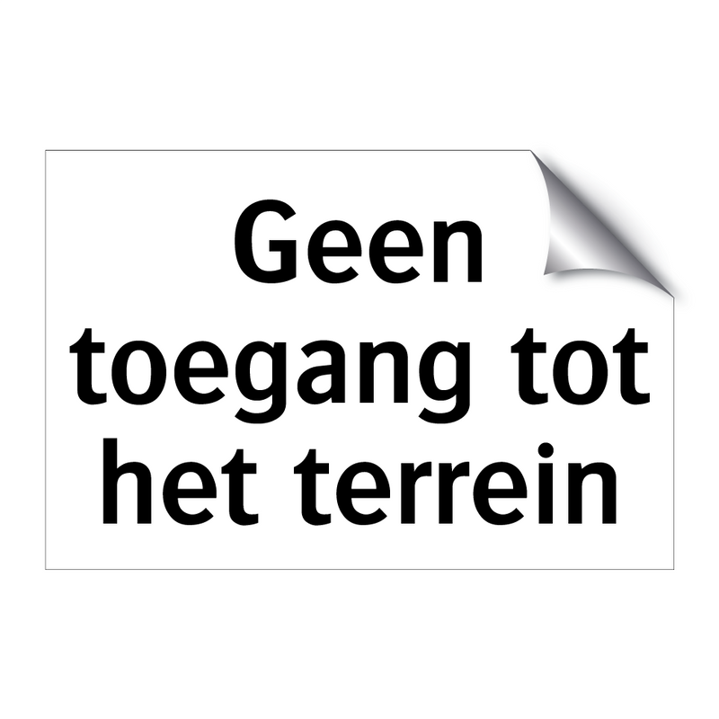 Geen toegang tot het terrein