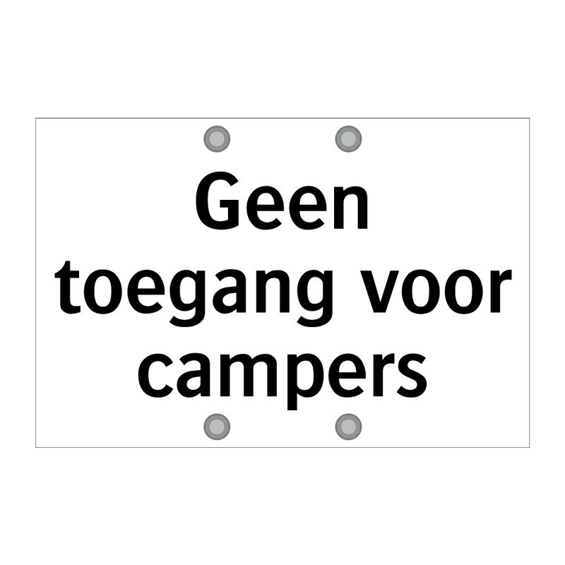 Geen toegang voor campers