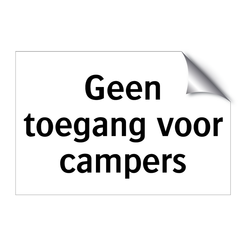 Geen toegang voor campers