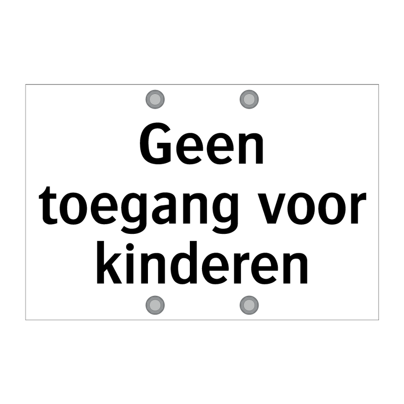 Geen toegang voor kinderen