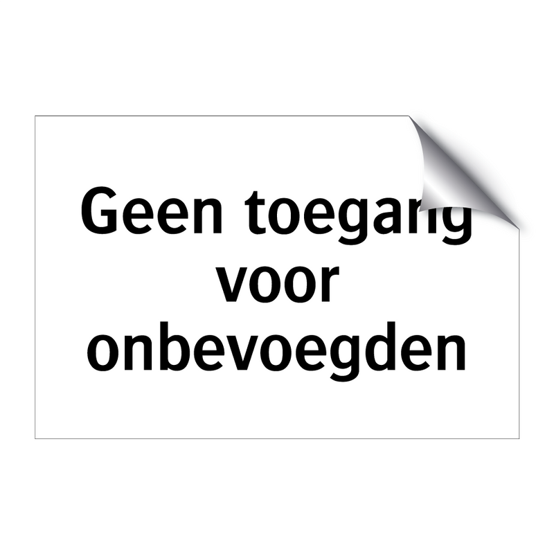 Geen toegang voor onbevoegden