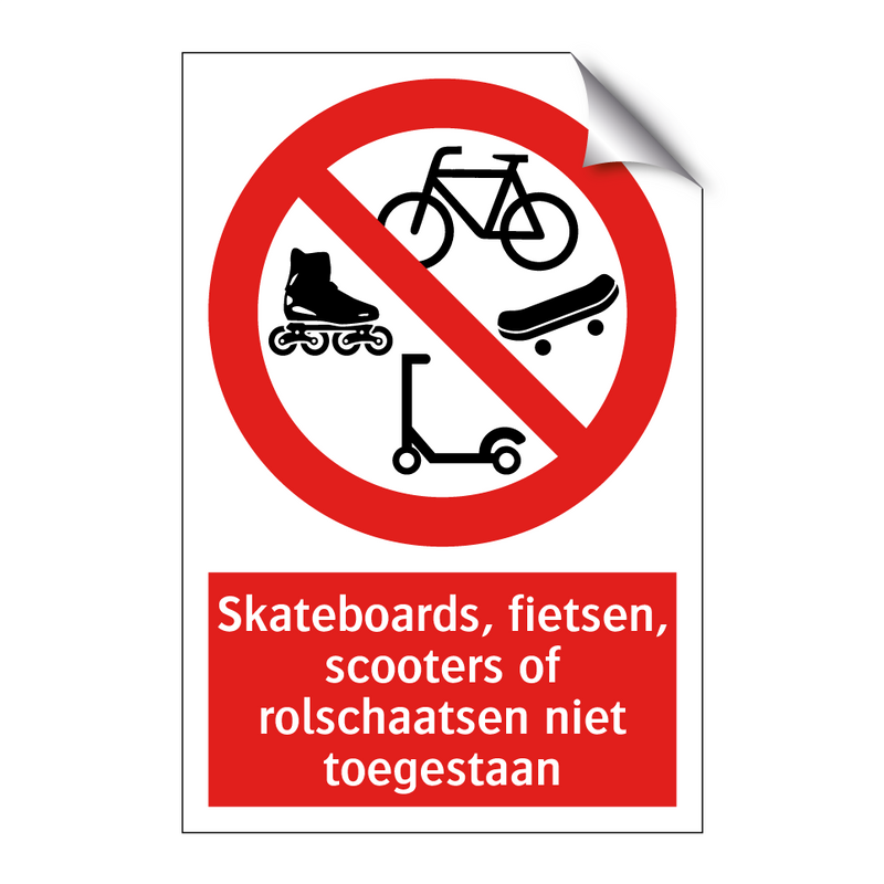 Skateboards, fietsen, scooters of rolschaatsen niet toegestaan