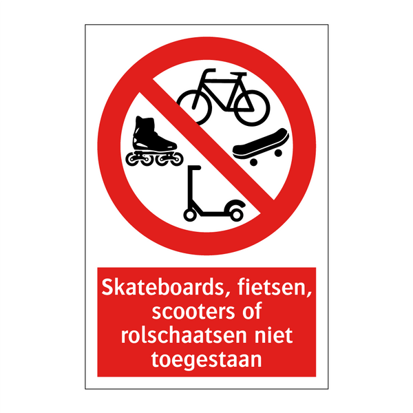 Skateboards, fietsen, scooters of rolschaatsen niet toegestaan