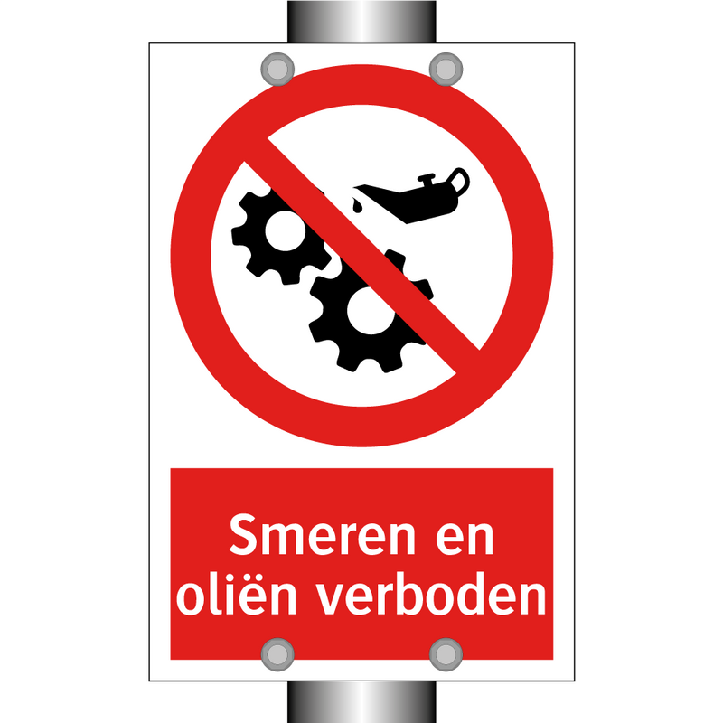 Smeren en oliën verboden