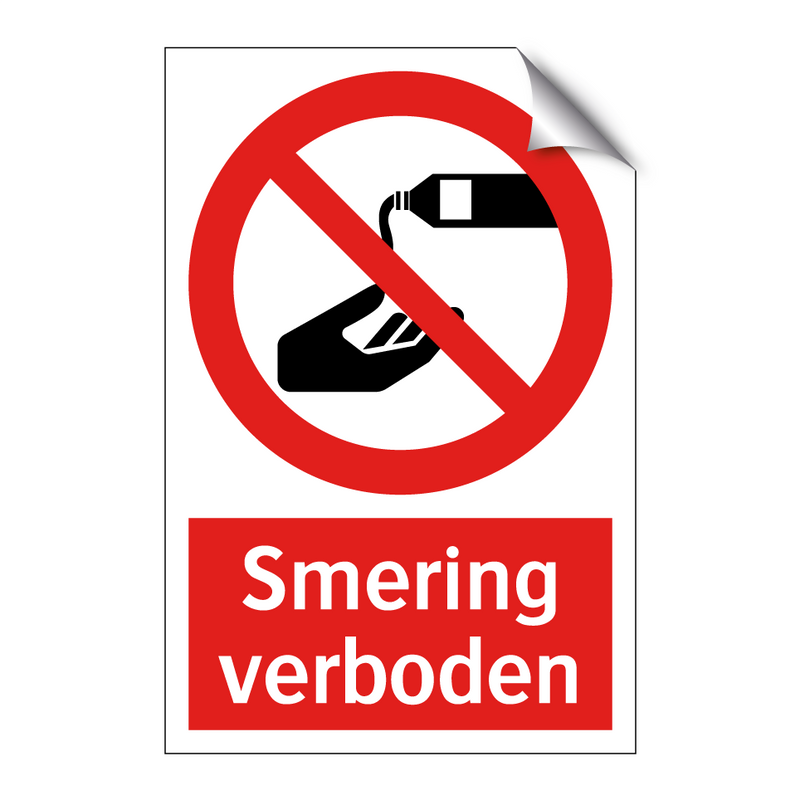 Smering verboden