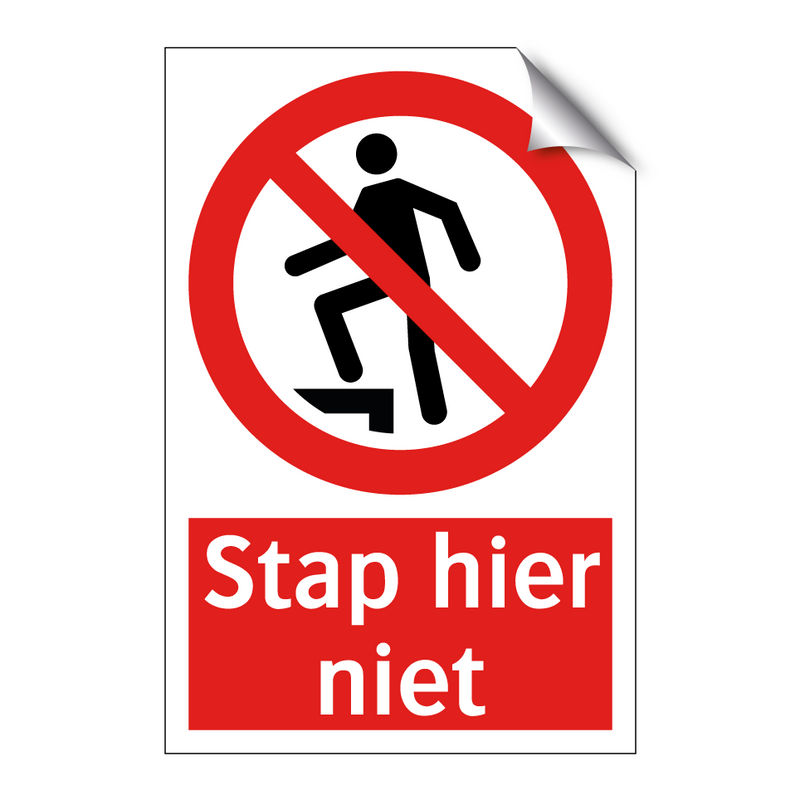 Stap hier niet