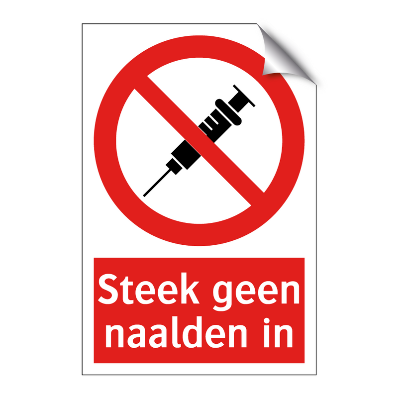 Steek geen naalden in