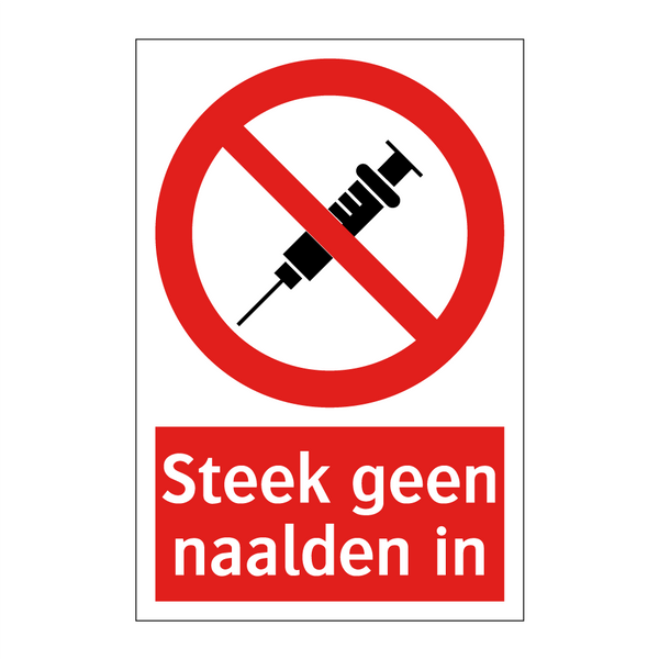 Steek geen naalden in