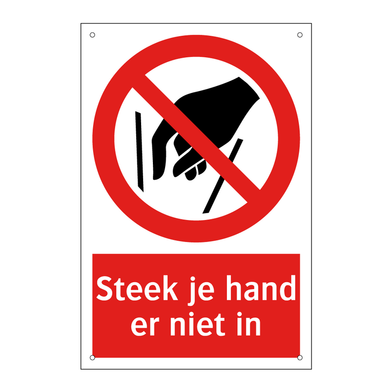 Steek je hand er niet in