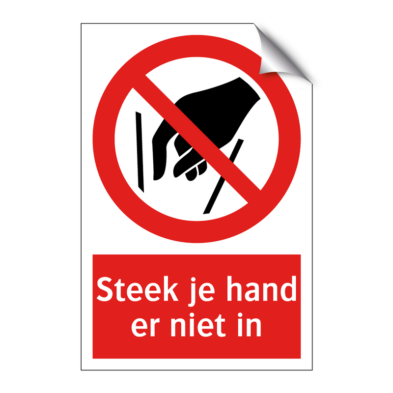 Steek je hand er niet in