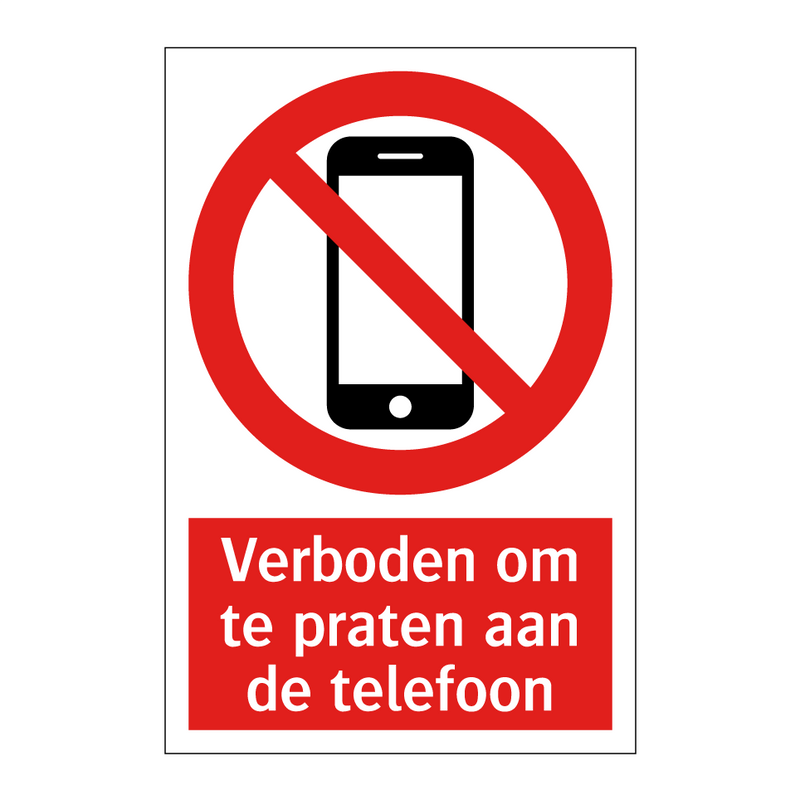 Verboden om te praten aan de telefoon