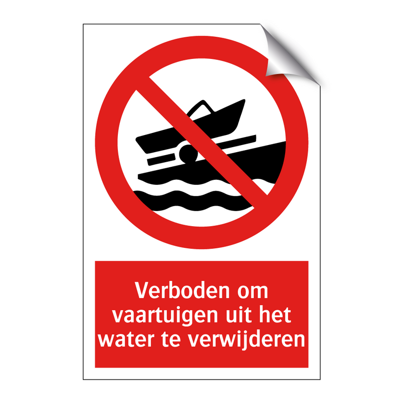 Verboden om vaartuigen uit het water te verwijderen