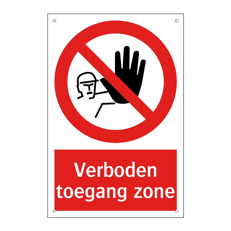 Verboden toegang zone