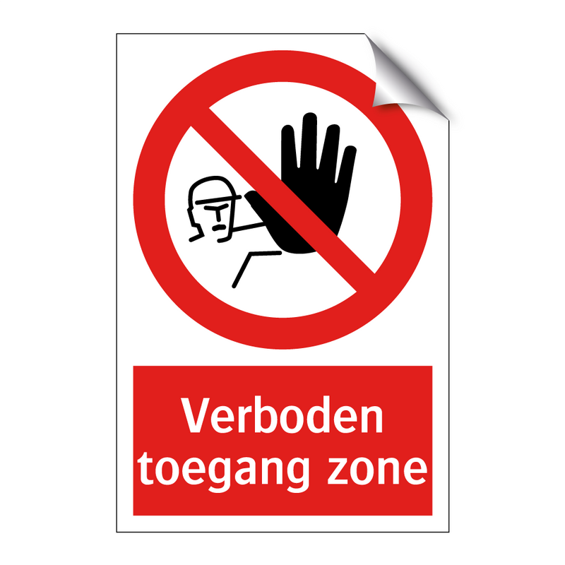 Verboden toegang zone