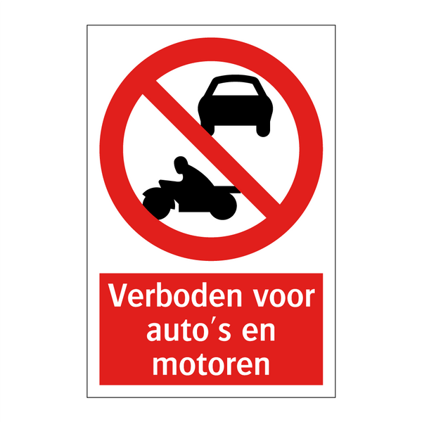 Verboden voor auto's en motoren