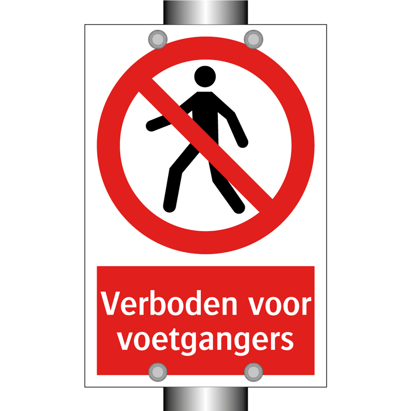 Verboden voor voetgangers