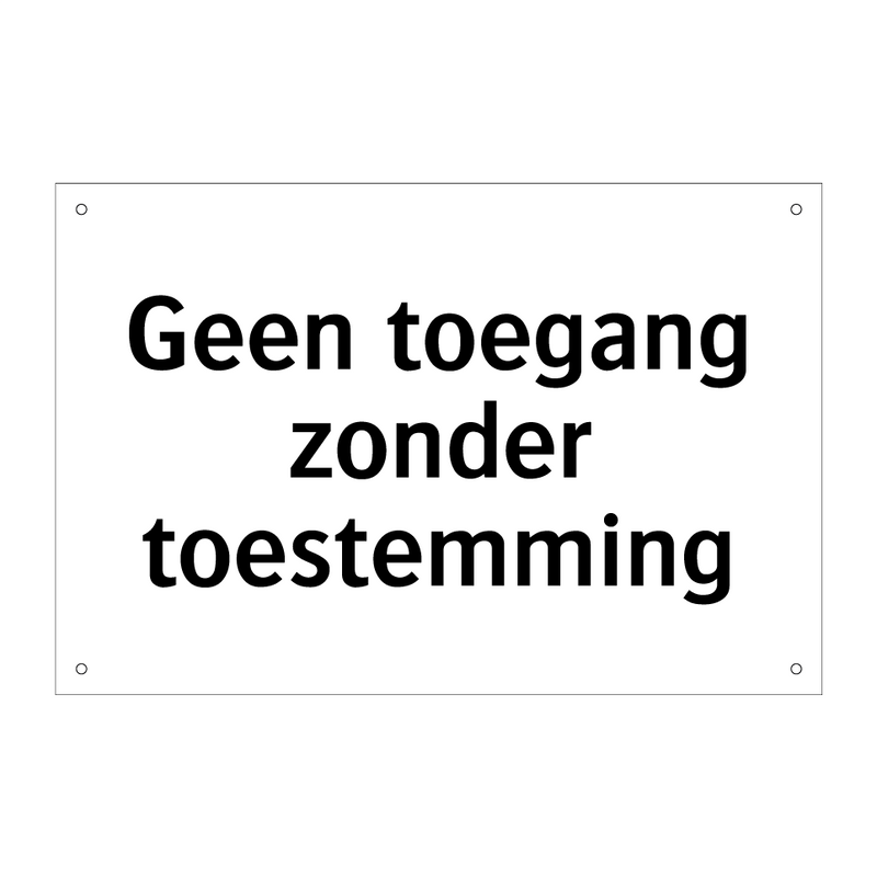 Geen toegang zonder toestemming