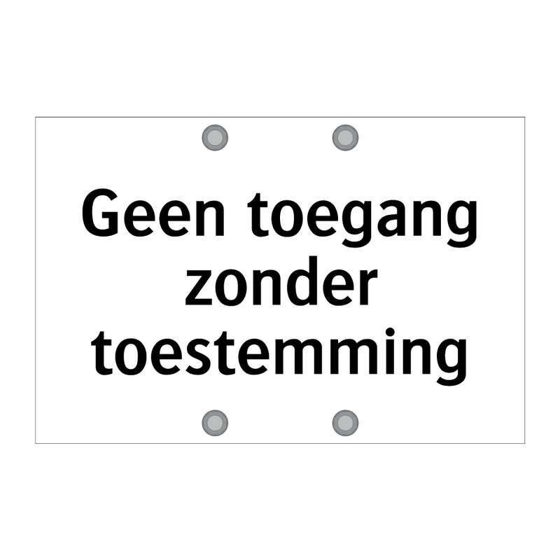 Geen toegang zonder toestemming