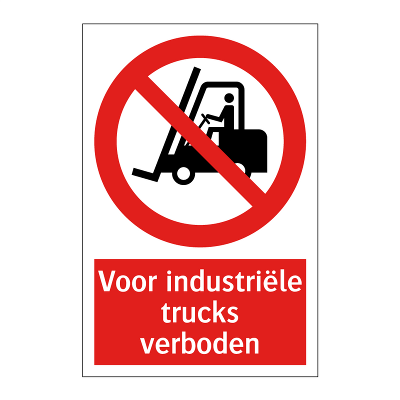 Voor industriële trucks verboden